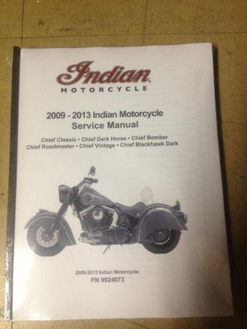 2009-2013 Indian Chief Dark Horse Part# 9924073 Service Repair Manual