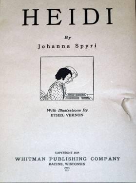 Heidi by johanna spyri Whitman Publishing Company copyright 1934