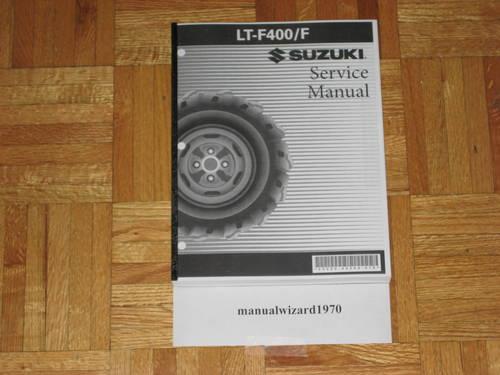 Suzuki King Quad 400 LT-A400F LT-F400F Service Manual 99500-43071-03E