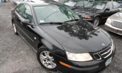 2005 SAAB 9-3 LINEAR 5 SPEED Moonroof LEATHER $3995
POWER Moonroof AM/FM/CASS/CD, Tilt, Cruise, Dual Air Bags, Heat and A/C, Digital Climate Control, Power Windows,4 DOOR 5-SPEED Leather Seats FULL POWER, DUAL AIRBAGS, ABS BRAKES, A/C, CRUISE CONTROL,