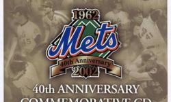2002 METS 40th ANNIVERSARY COMMEMORATIVE CD
NEW YORK METS 40th ANNIVERSARY COMMEMORATIVE CD
2002 SHEA STADIUM GIVEAWAY from SONY and WFAN Radio
84 different audio cuts reliving 40 years of Mets highlights (the UPS and the DOWNS) from Casey Stengel in 1962