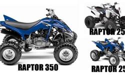 2011 MODELS MARKED DOWN BELOW DEALER COST!
CLEARANCE PRICING ON ALL 2012 MODELS!
- 2011 RAPTOR 250 [white, blue/white] $4,599 reduced to $4,099
- 2011 RAPTOR 350 [blue/white] $5,499 reduced to $4,899
- 2012 GRIZZLY 700 EPS 4WD [green, blue] $8,749 reduced